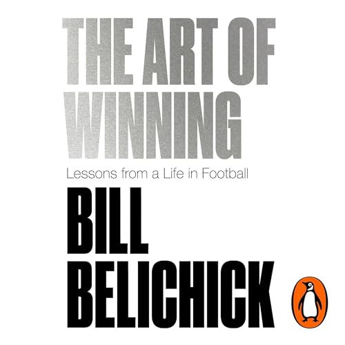The Art of Winning by Bill Belichick episode artwork