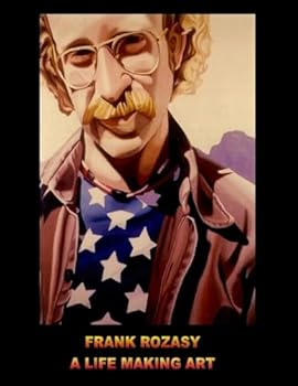 Paperback Frank Rozasy - A Life Making Art Book