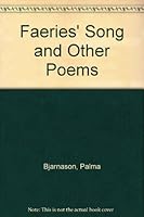 Faeries' Song and Other Poems 0969228147 Book Cover