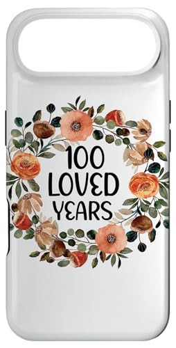 100 Years Loved 100th Birthday funny 100 Year Old Women's �X�}�z�P�[�X iPhone Air �p