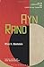 Ayn Rand (Major Conservative and Libertarian Thinkers)