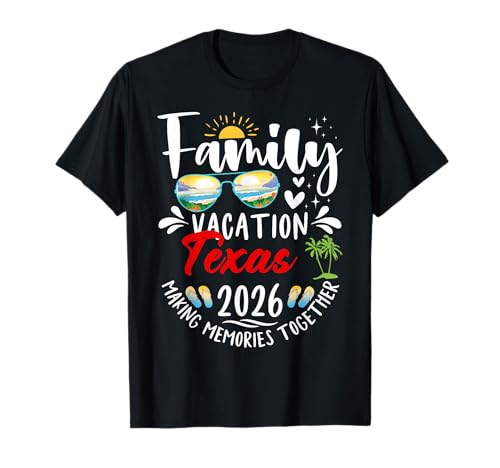 Family Vacation Texas Beach Road Trip 2026 Making Memories T-Shirt