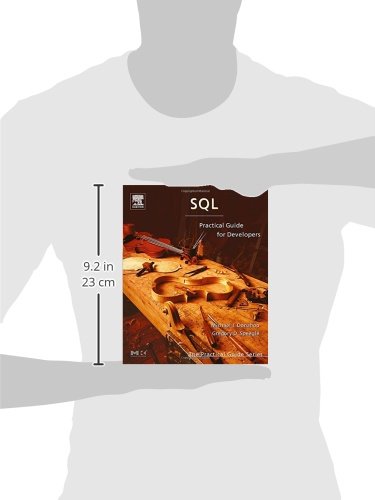 Sql: Practical Guide For Developers (The Morgan Kaufmann Series In Data Management Systems) #TOP2