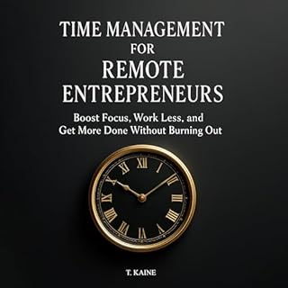 Time Management for Remote Entrepreneurs cover art