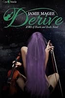 Derive (Web of Hearts and Souls) 1495444481 Book Cover