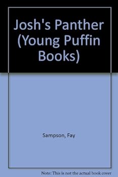 Paperback JOSH"S PANTHER Book