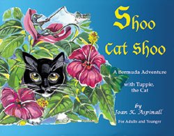 Unknown Binding Shoo Cat Shoo A Bermuda Adventure with Tuppie the Cat Book
