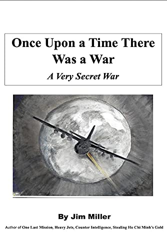 Image of Once Upon a Time There Was a War: A Very Secret War