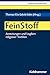 FeinStoff: Anmutungen und Logiken religiöser Textilien (Praktische Theologie heute, 178, Band 178)