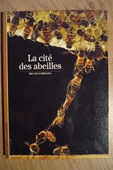 Paperback La Cité des abeilles [French] Book
