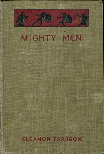Mighty Men B001BBSQYY Book Cover