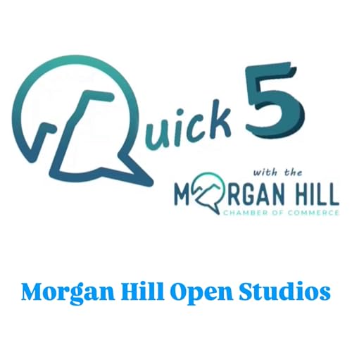 Quick 5: Morgan Hill Open Studios 2026