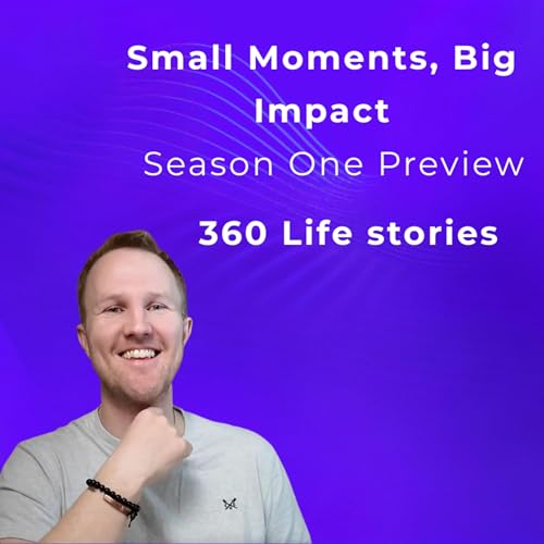 Small Moments, Big Impact Season One Preview