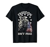 Funny Freedom Isn't Free Tee Shirt