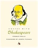 Coffee with Shakespeare (Coffee with...Series)