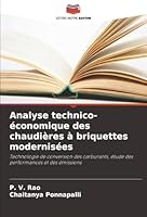 Analyse technico-économique des chaudières à briquettes modernisées (French Edition) 620248540X Book Cover