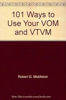 Paperback 101 Ways to Use Your VOM and VTVM Book
