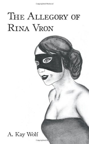 The Allegory of Rina Vron