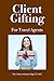 Client Gifting For Travel Agents