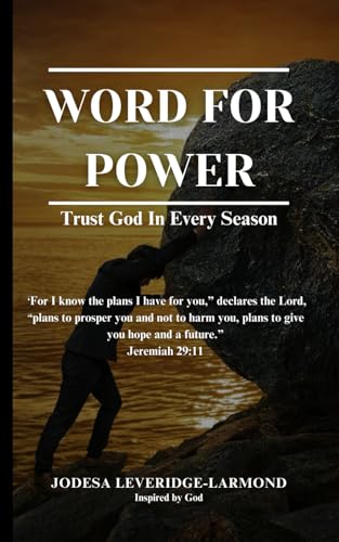 Word For Power: Trust God In Every Season