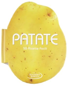 Hardcover Patate. 50 ricette facili [Italian] Book