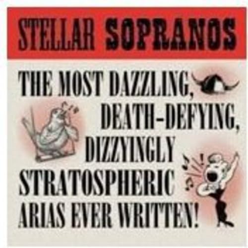 Stellar Sopranos