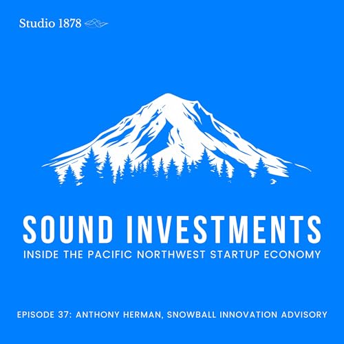 Anthony Herman, Snowball Innovation Advisory - "Navigating Corporate Innovation"