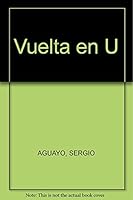 Vuelta en U 6071106990 Book Cover
