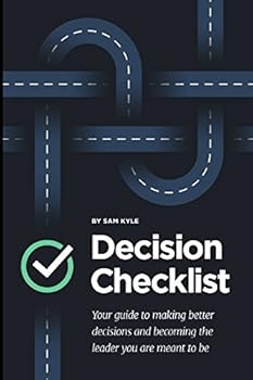 Paperback The Decision Checklist: A Practical Guide to Avoiding Problems Book