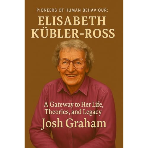 Elisabeth Kübler-Ross Audiolibro Por Josh Graham arte de portada