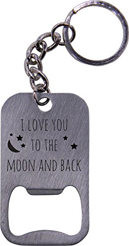 I Love You to The Moon and Back - Bottle Opener Key Chain - Great Gift for Mothers's, Father's Day, Birthday,Valentines Day, Anniversary for Wife, Husband, Girlfriend