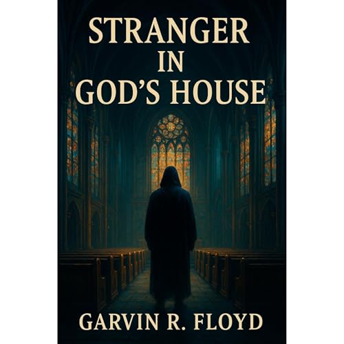 Stranger In God&rsquo;s House Audiolibro Por Garvin Floyd, Hakeem Floyd arte de portada