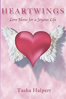 Paperback Heartwings: Love Notes for a Joyous Life Book