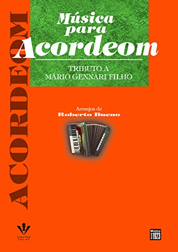 Música para Acordeom – Tributo a mário gennari filho: