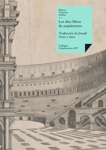 Les dix livres de architecture : traité d'architecture classique - 2