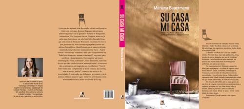 Su casa, mi casa: Entre o Pacífico e o Atlântico, 11 mil quilômetros e muitas histórias