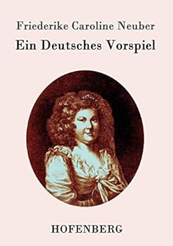 Paperback Ein Deutsches Vorspiel [German] Book