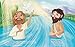 Baptized in the Water: Becoming a member of God's family