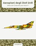  Aeroplani degli Stati Uniti Libro da Colorare per Adulti 1