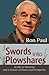 Swords Into Plowshares: A Life in Wartime and a Future of Peace and Prosperity