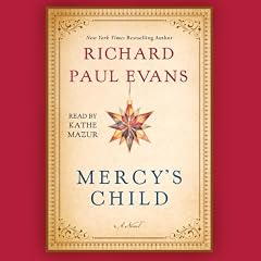 Mercy's Child Audiolibro Por Richard Paul Evans arte de portada