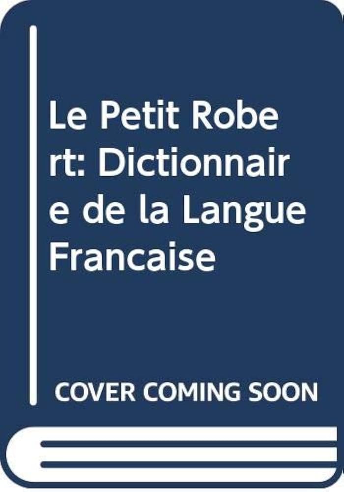 Le Petit Robert: Robert: 9780004335148: Amazon.com: Books