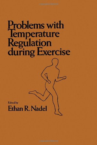Problems With Temperature Regulation During Exercise