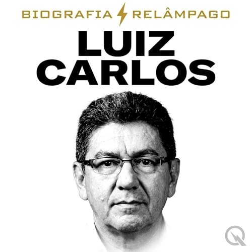 Couverture de Luiz Carlos - Biografia Rel&acirc;mpago