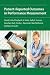 Patient-Reported Outcomes in Performance Measurement