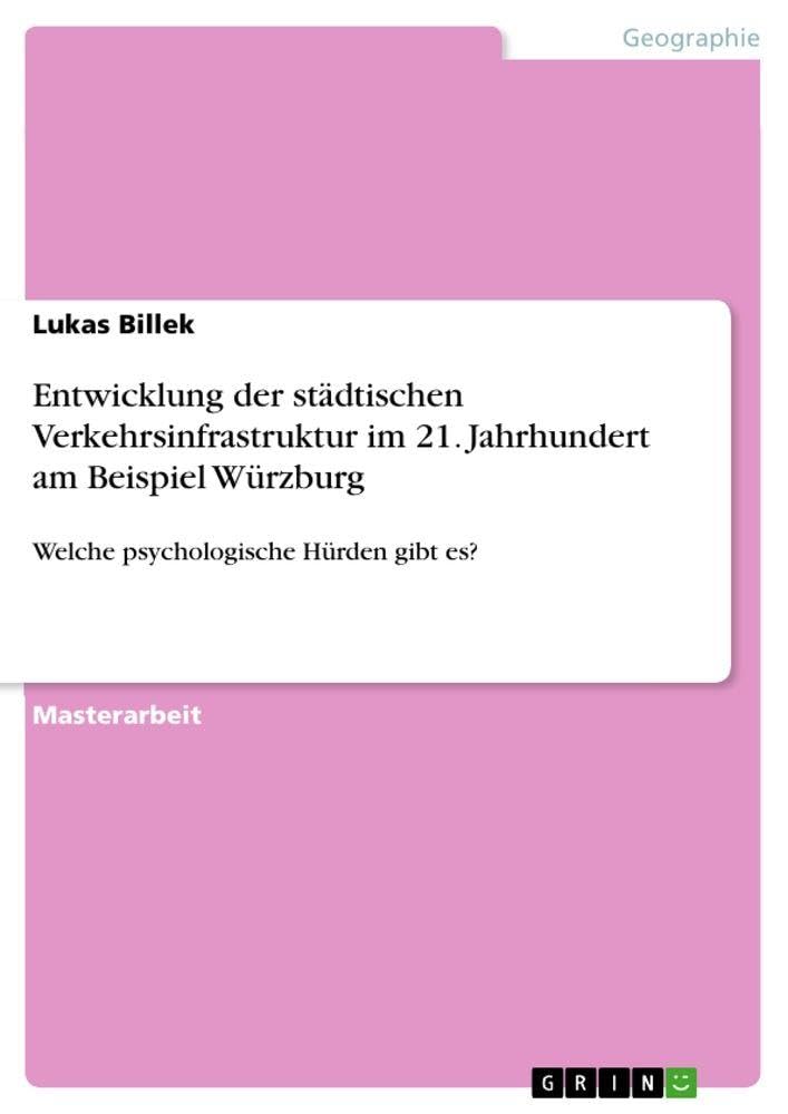 Infrastructures de transport à Würzburg livre analyse psychologie urbaine