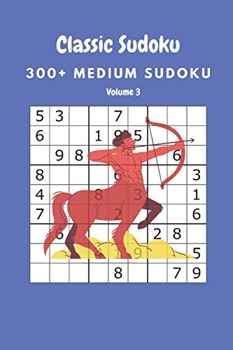 Classic Sudoku: 300+ Medium sudoku Volume 3