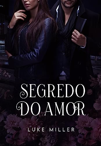 Segredo Do Amor