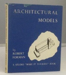 Hardcover MAKE IT YOURSELF ARCHITECTURAL MODELS. Book