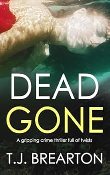 Dead Gone - Book #1 of the Tom Lange
